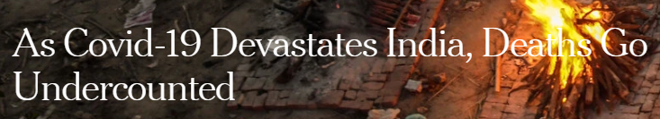 印度新冠疫情失控,死亡病例遭忽视少报致数据被低估